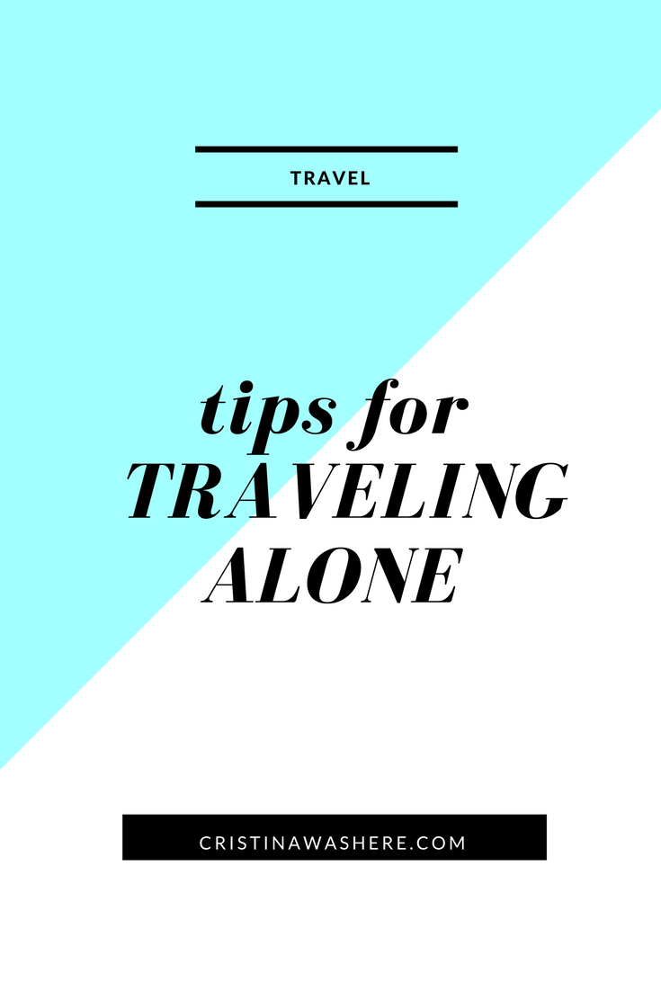 Tips for Traveling Alone