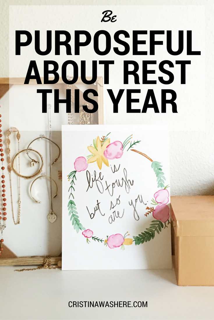 Be Purposeful About Rest This Year